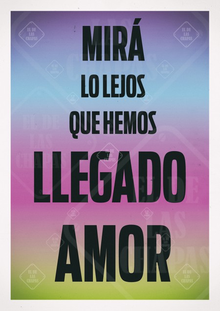 Mirá lo lejos que hemos llegado mi amor